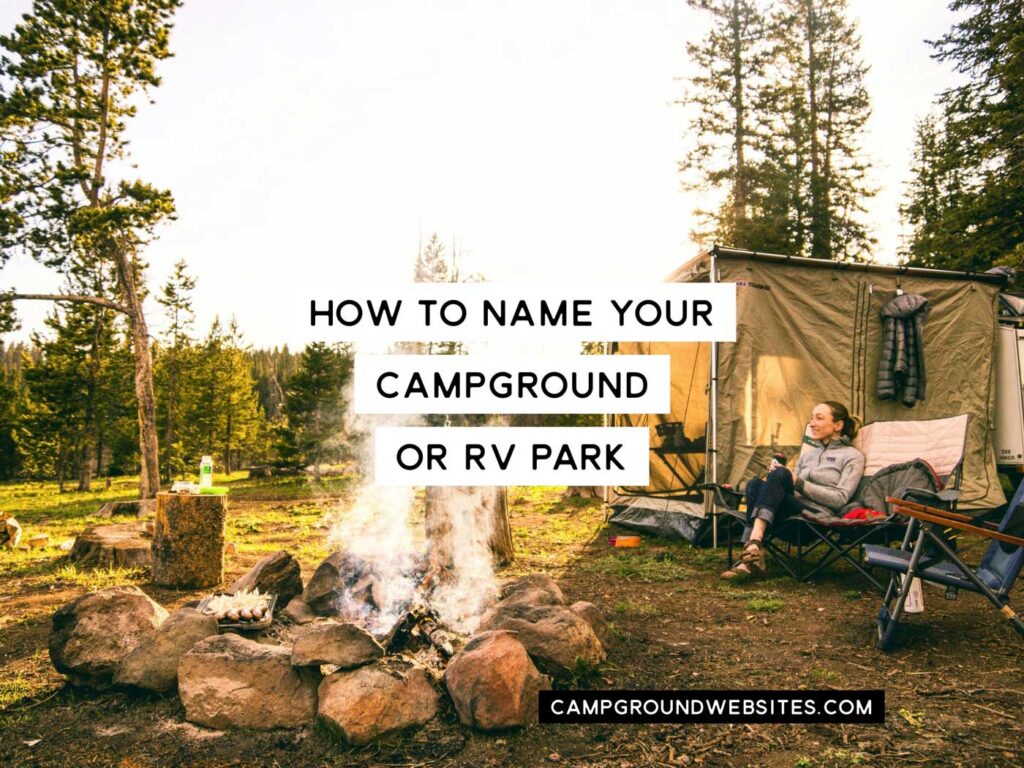 Choosing a campground name