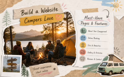 What Pages and Features Should a Professional Campground Website Include?